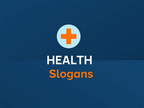slogan about health|630+ Health Slogans and Taglines (Generator + Guide).